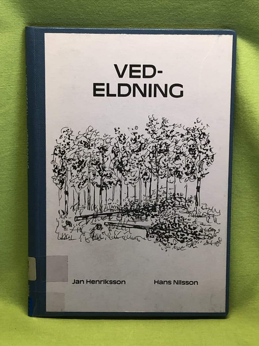 Hans Nilsson Jan Henriksson : Vedeldning