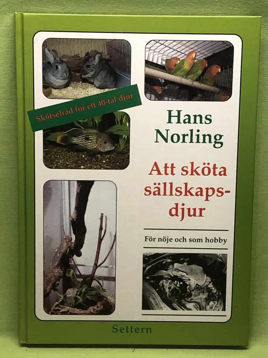 Hans Norling : Att sköta sällskapsdjur