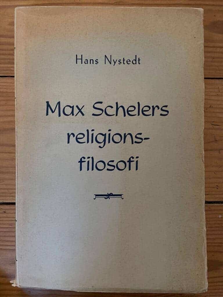 Hans Nystedt : Max Schelers religionsfilosofi