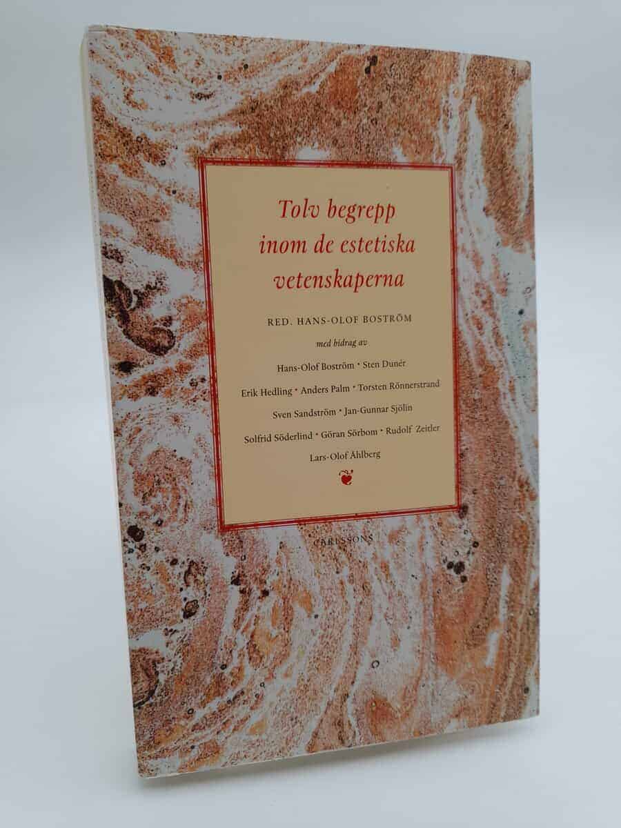 Hans-Olof Boström : Tolv begrepp inom de estetiska vetenskaperna