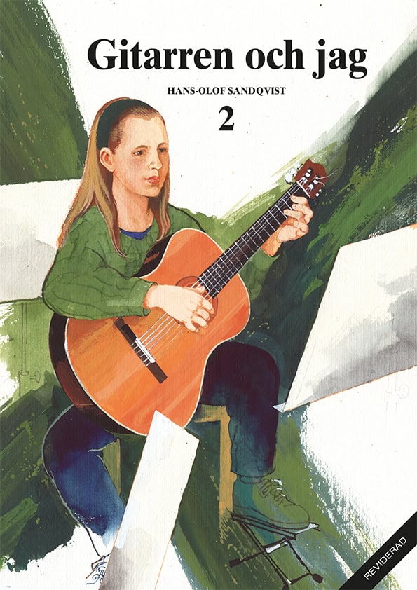 Hans-Olof Sandqvist : Gitarren och jag 2 (reviderad)