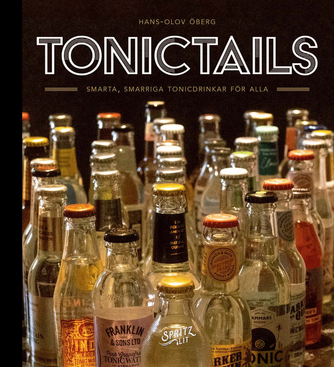 Hans-Olov Öberg : Tonictails