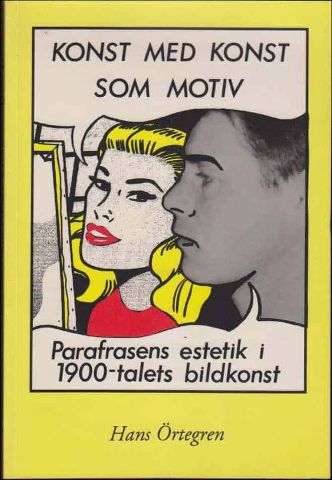 Hans Örtegren : Konst med konst som motiv