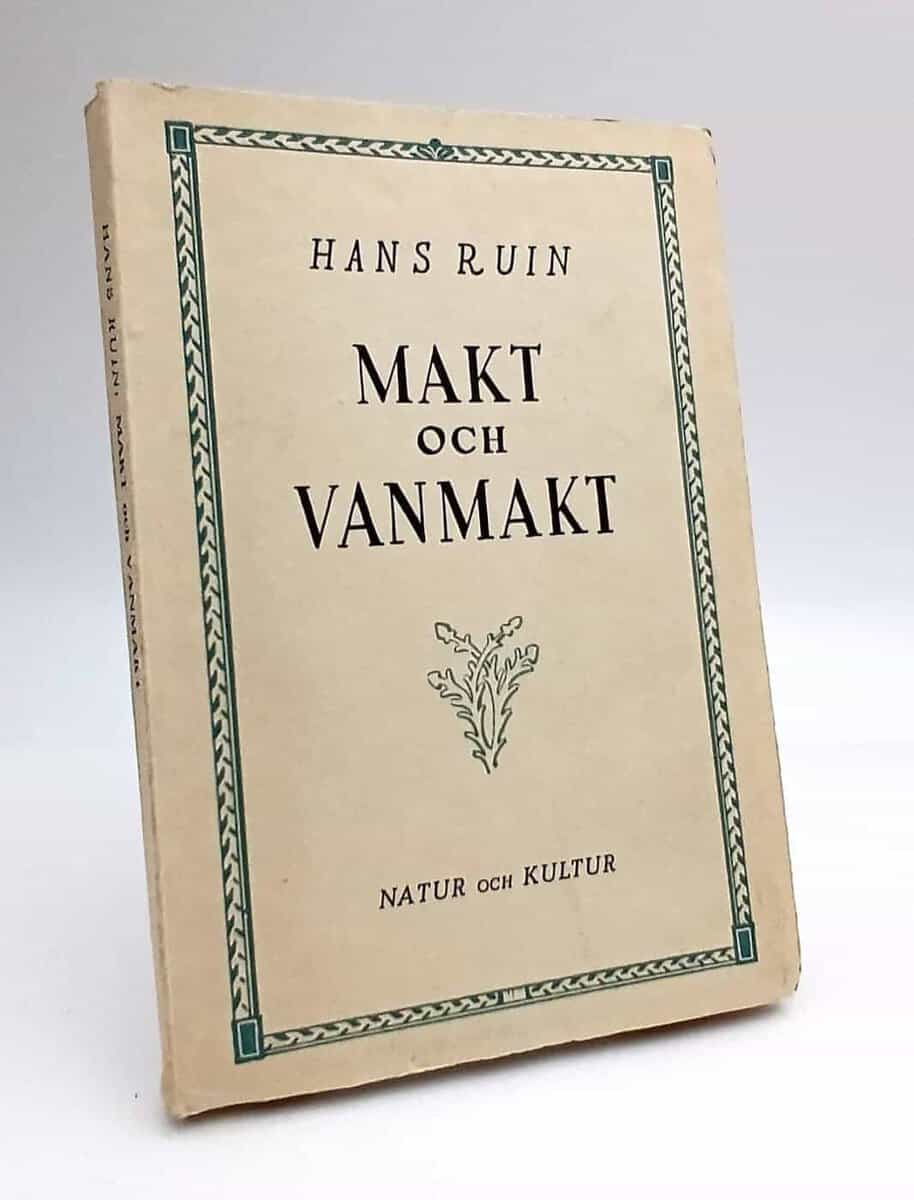 Hans Ruin : Makt och vanmakt