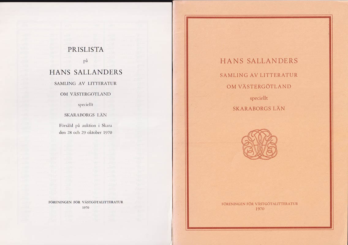 Hans Sallander : Hans Sallanders samling av litteratur om Västergötland speciellt Skaraborgs län