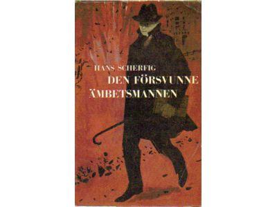 Hans Scherfig : Den försvunne ämbetsmannen