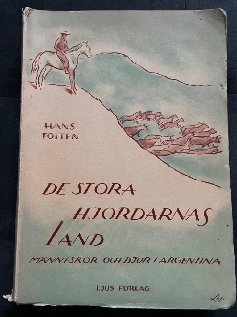 Hans Tolten : De stora hjordarnas land