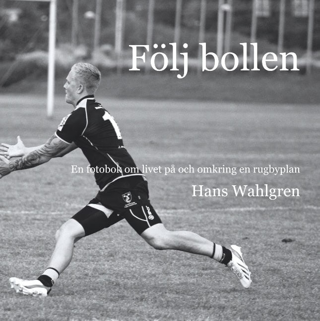 Hans Wahlgren : Följ bollen