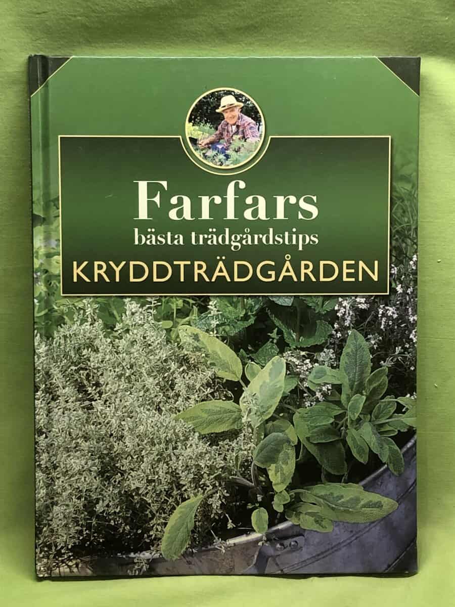 Hans-Werner Bastian : Farfars bästa trädgårdstips