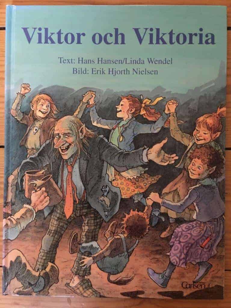 Hansen, Hans ; Hjorth Nielsen, Erik ; Wendel, Linda ; Gripe, Camilla : Viktor och Viktoria