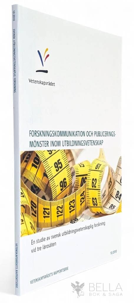 Hansen, Michael ; Lindblad, Sverker : Forskningskommunikation och publiceringsmönster inom utbildningsvetenskap