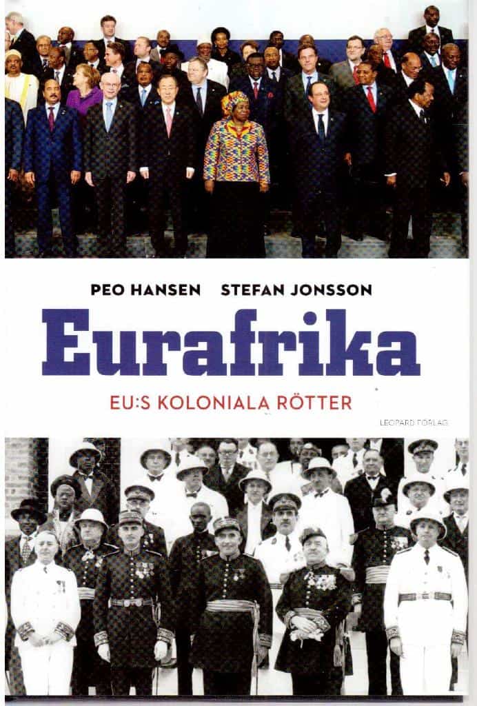 Hansen, Peo ; Jonsson, Stefan : Eurafrika. EU:s koloniala rötter