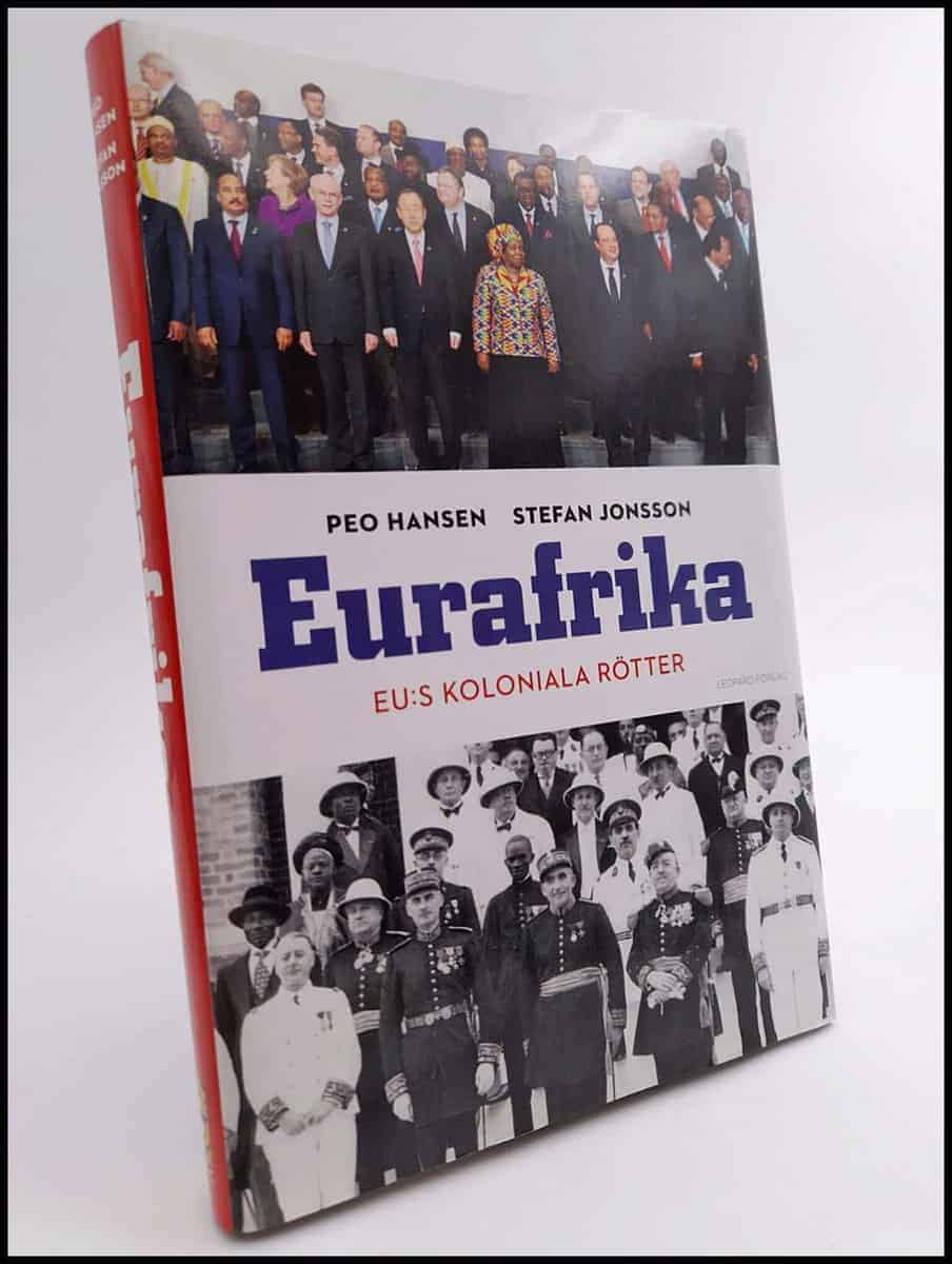Hansen, Peo ; Jonsson, Stefan : Eurafrika