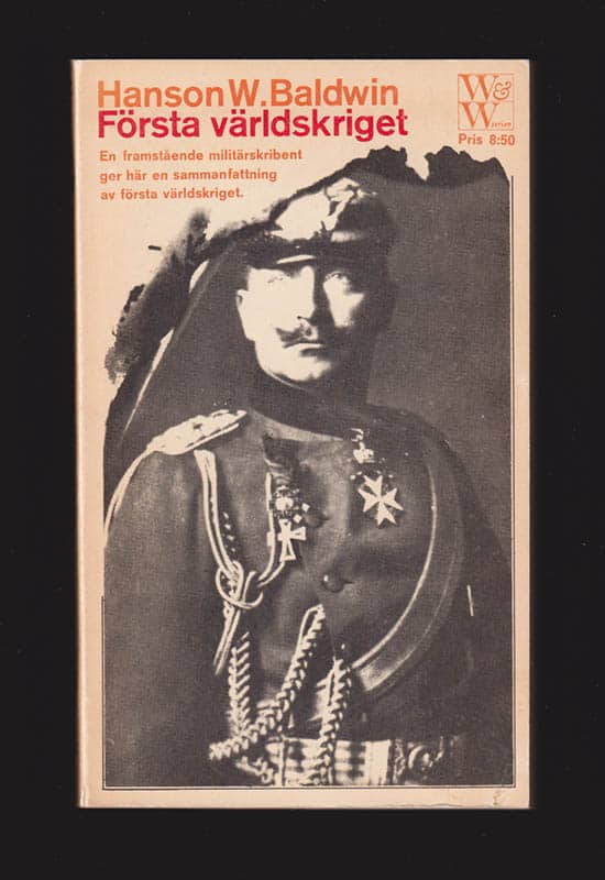 Hanson Weightman Baldwin : Första världskriget