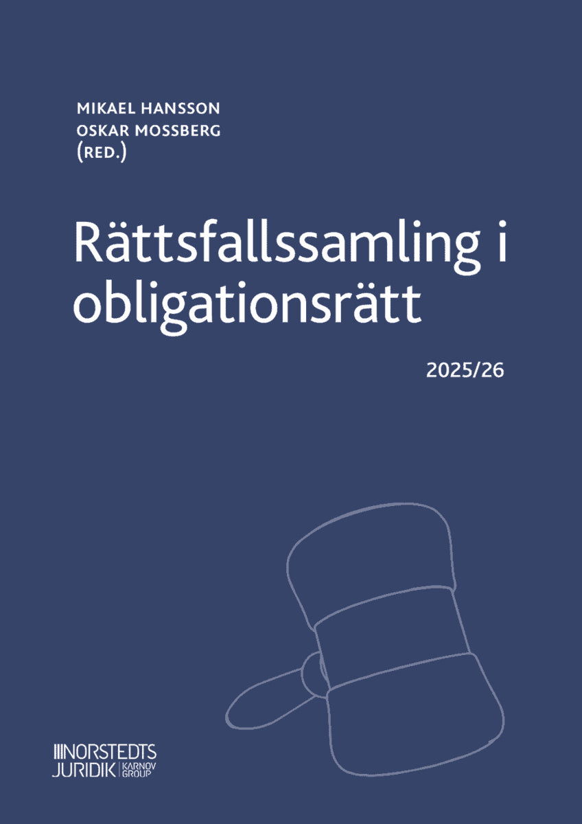 Hansson, Mikael ; Mossberg, Oskar : Rättsfallssamling i obligationsrätt