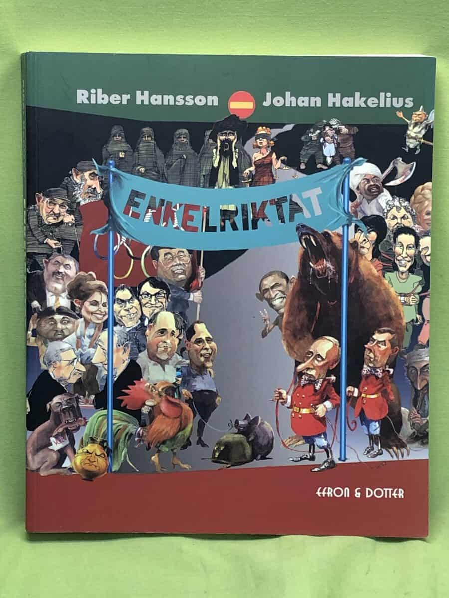Hansson, Riber, Hakelius, Johan : Enkelriktat