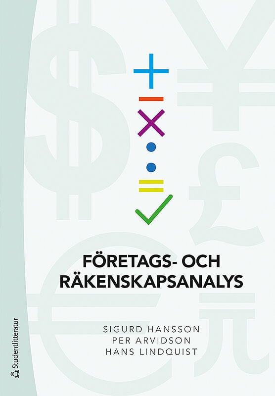 Hansson, Sigurd ; Arvidson, Per ; Lindquist, Hans : Företags- och räkenskapsanalys