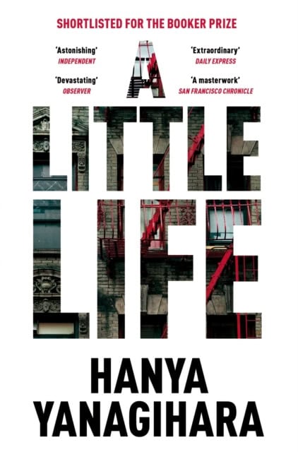 Hanya Yanagihara : A Little Life