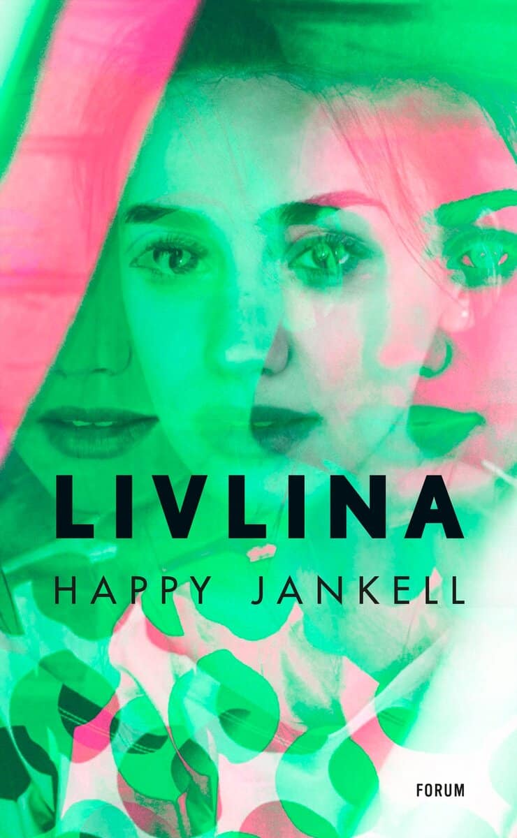 Happy Jankell : Livlina