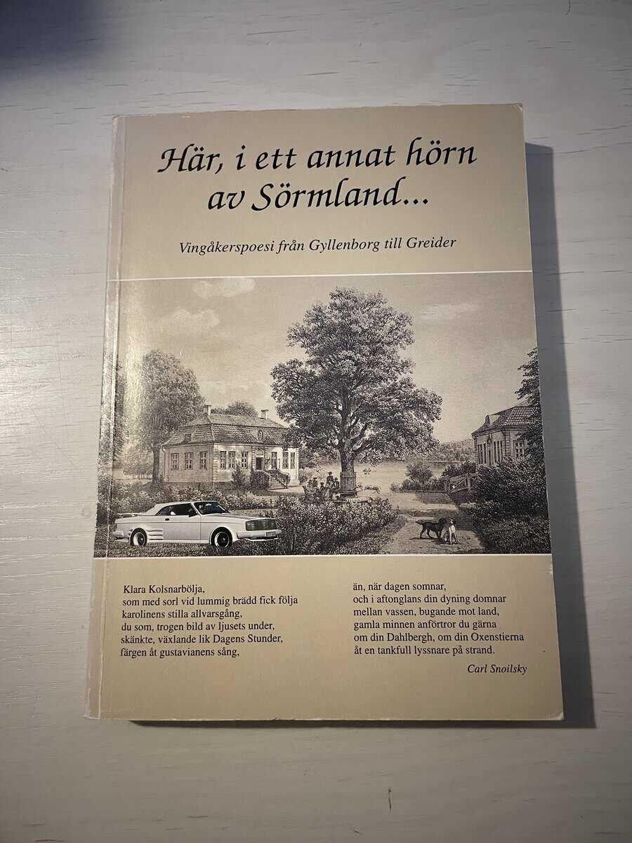 Här, i ett annat hörn av Sörmland-