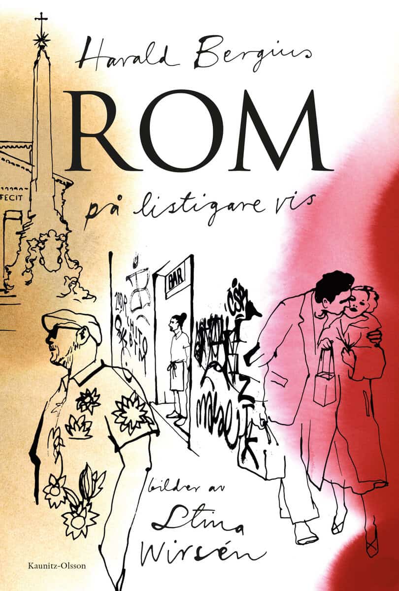 Harald Bergius : Rom på listigare vis