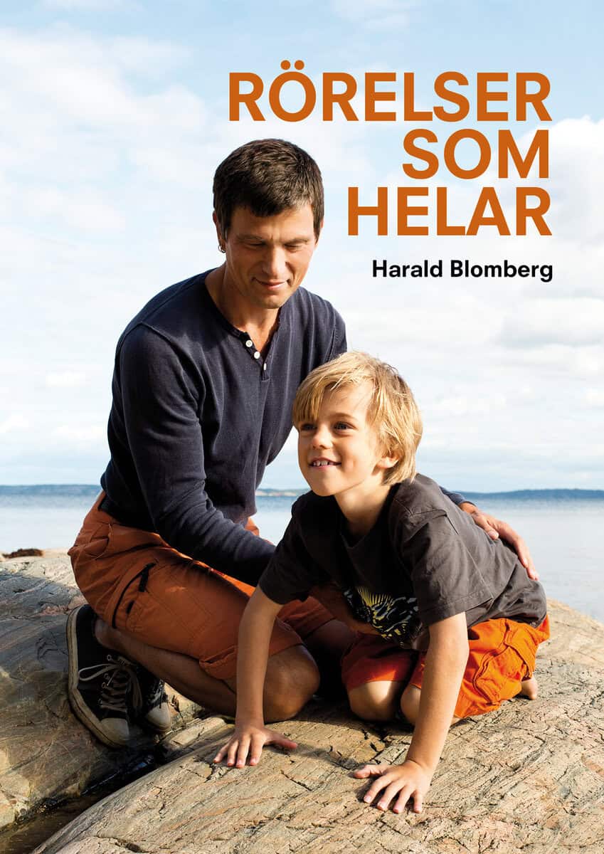 Harald Blomberg : Rörelser som helar
