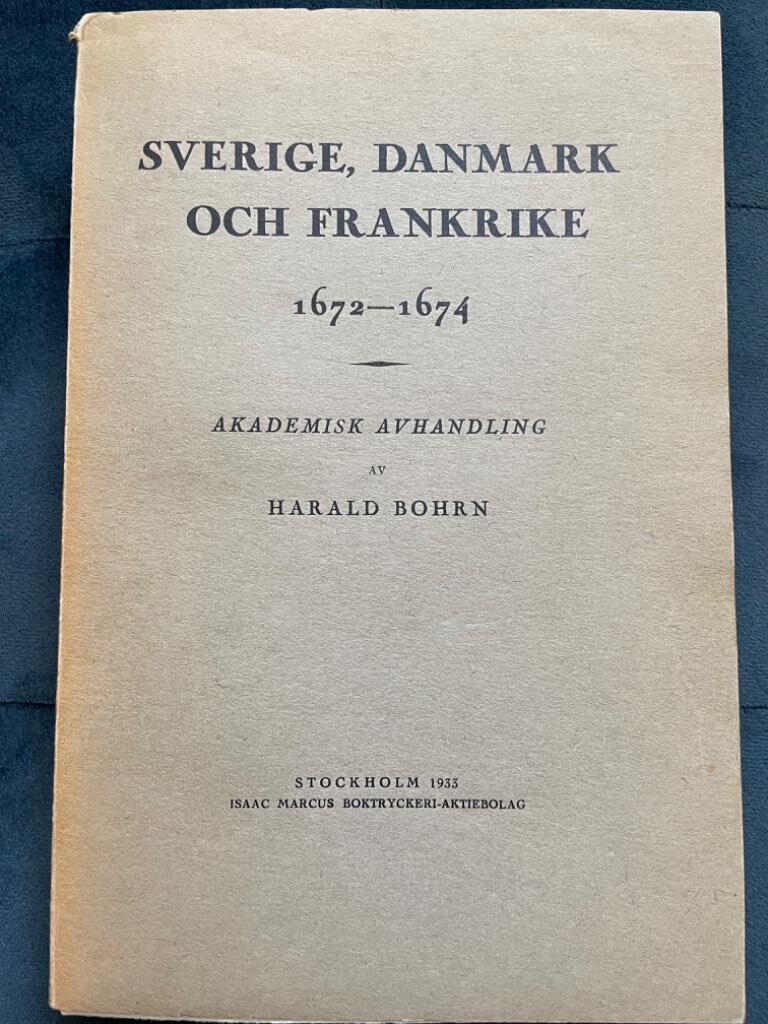 Harald Bohrn : Sverige, Danmark och Frankrike