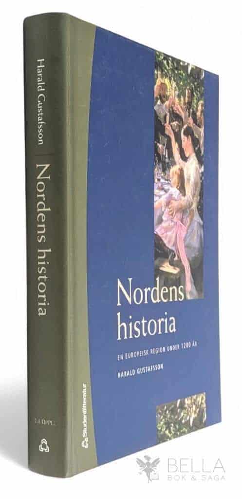 Harald Gustafsson : Nordens historia