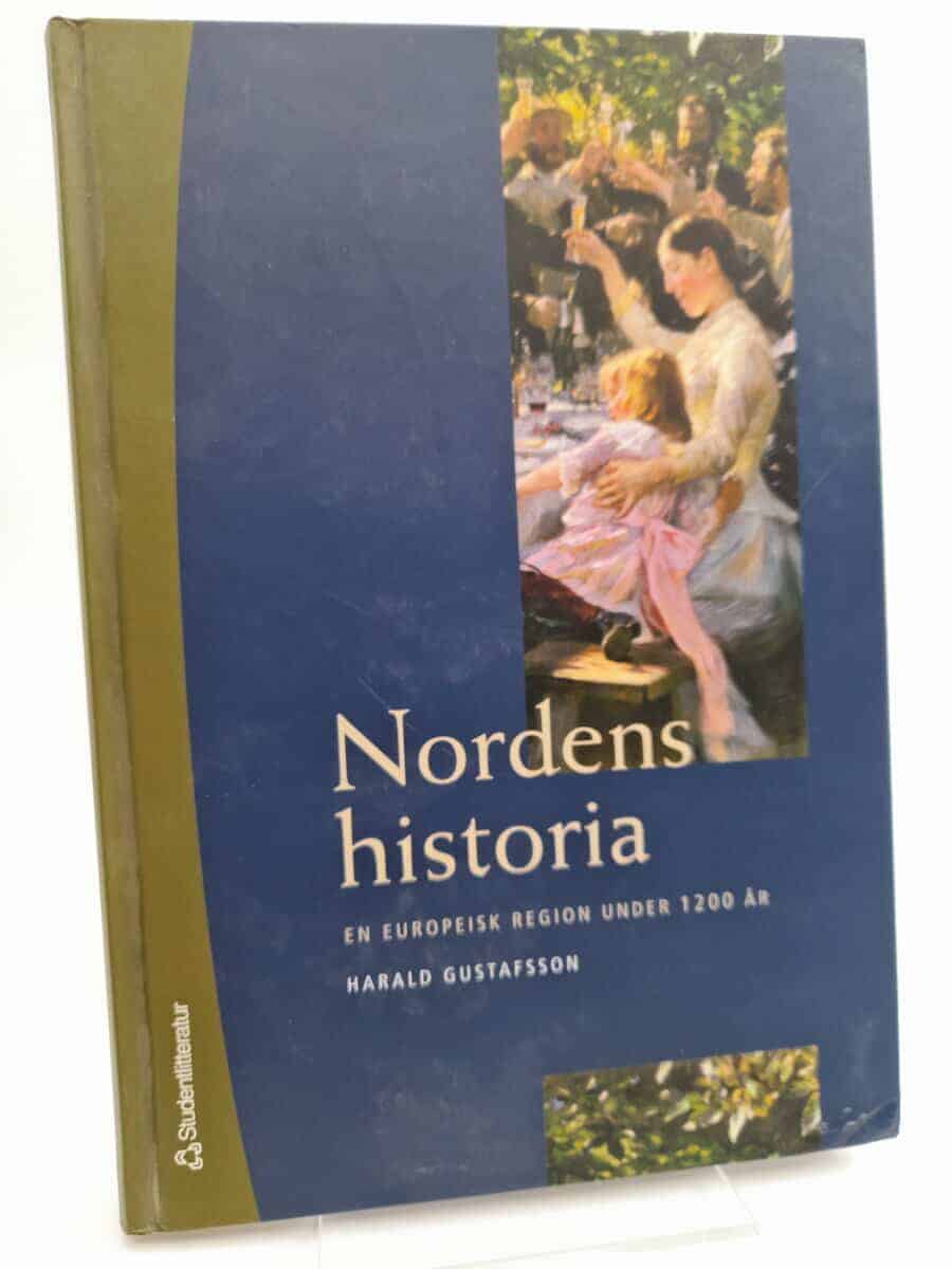 Harald Gustafsson : Nordens historia