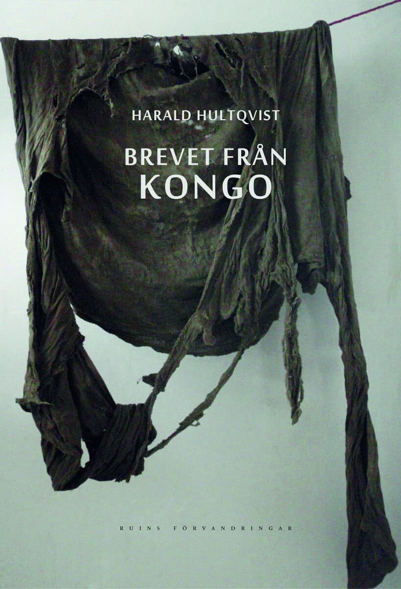 Harald Hultqvist : Brevet från Kongo