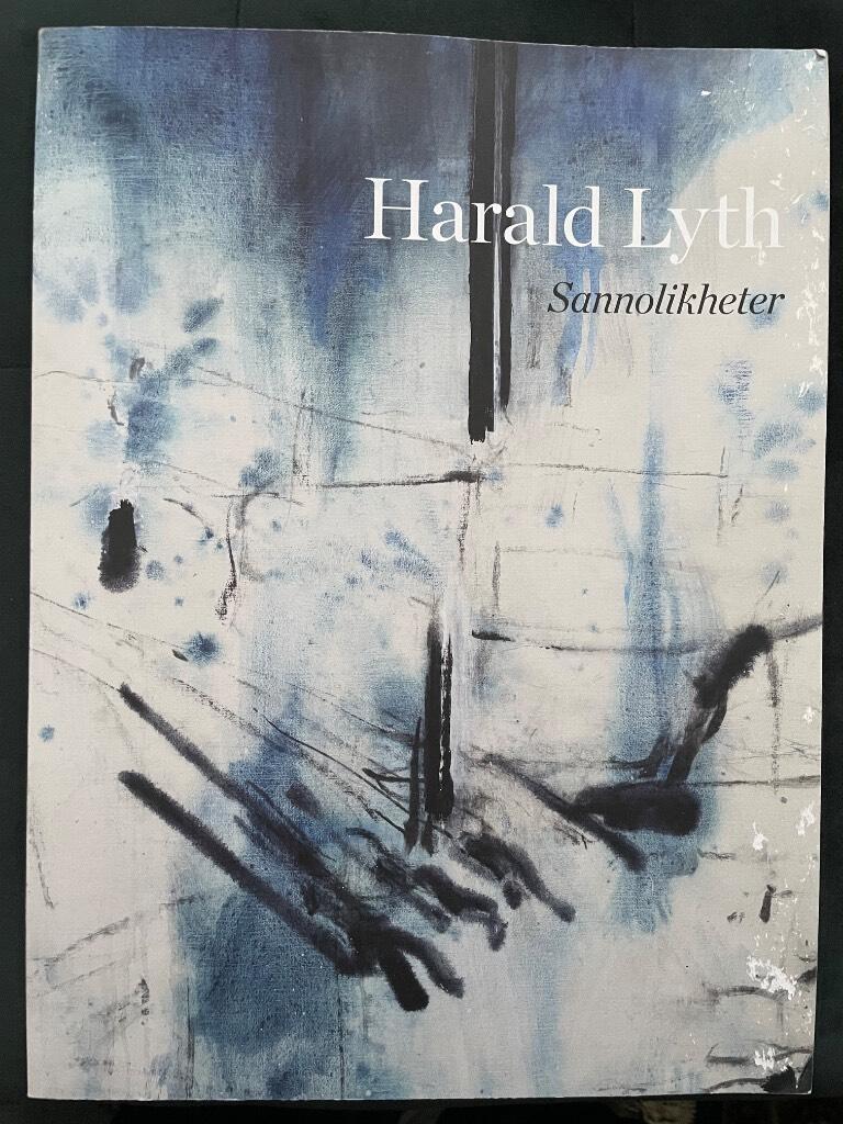Harald Lyth : Harald Lyth - sannolikheter