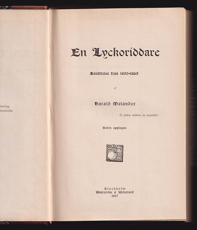 Harald Molander : En lyckoriddare