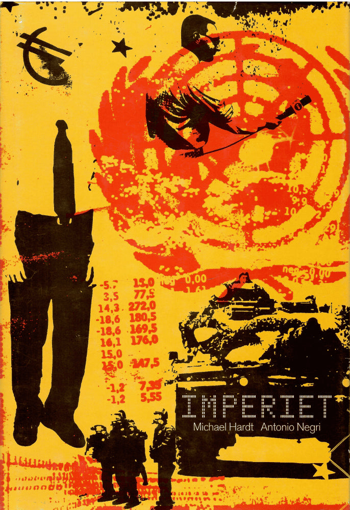 Hardt, Michael ; Negri, Antonio : Imperiet