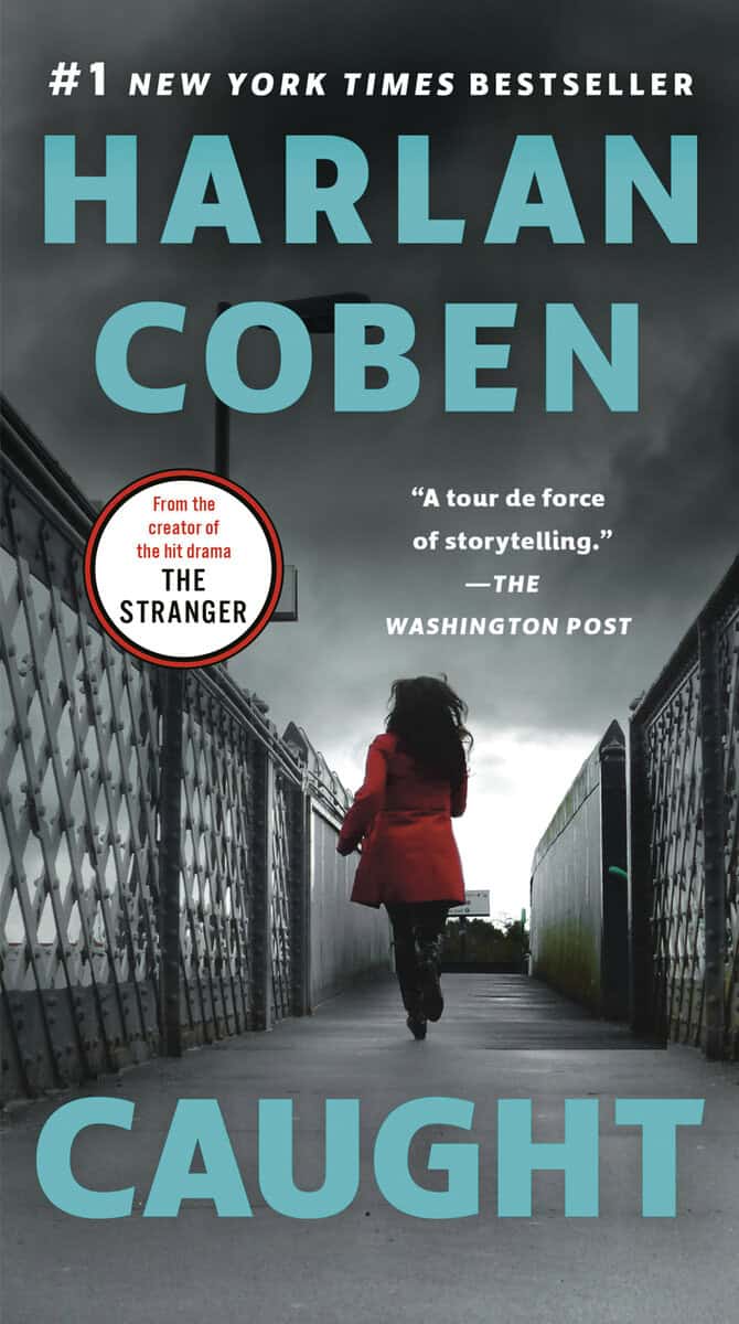 Harlan Coben : Caught