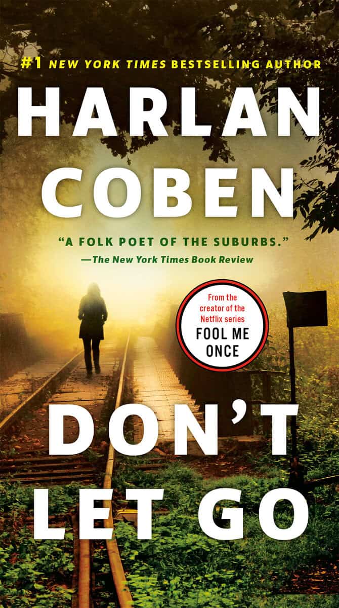 Harlan Coben : Don't Let Go