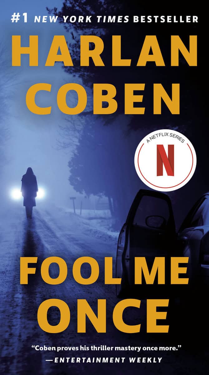 Harlan Coben : Fool Me Once