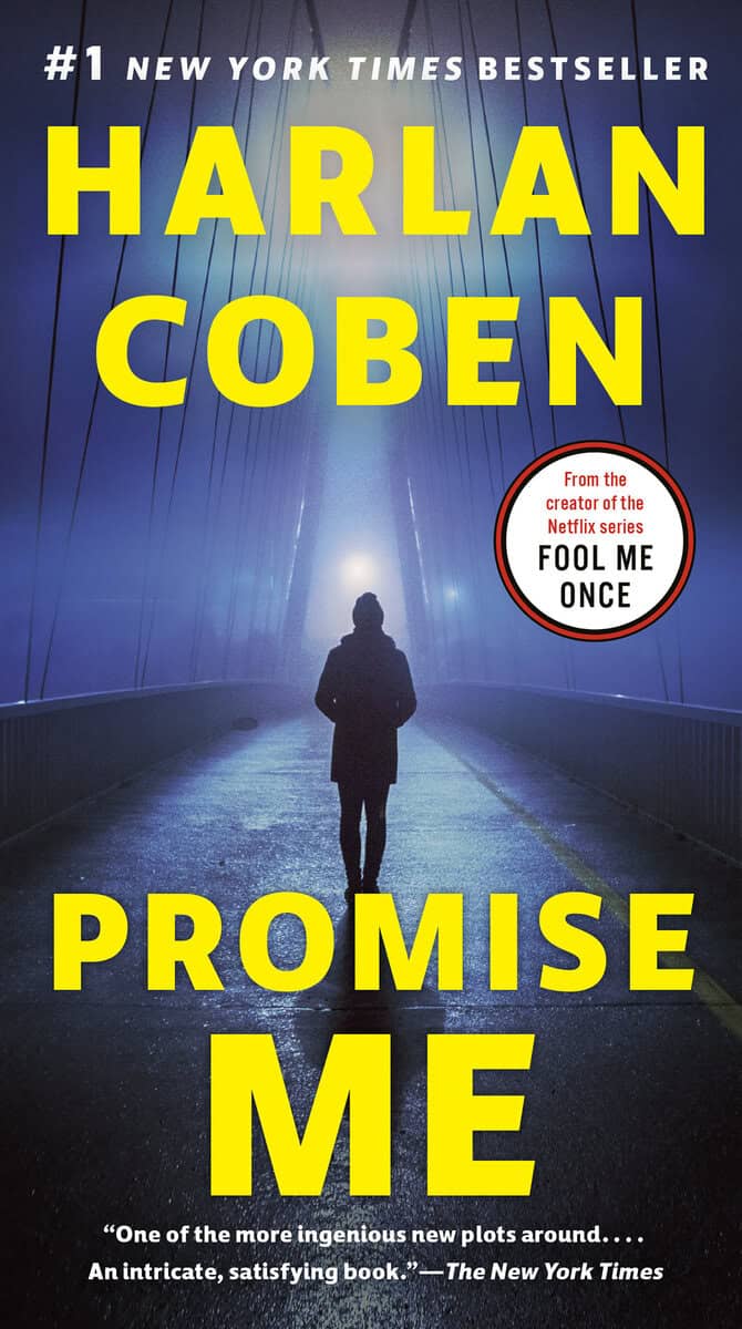 Harlan Coben : Promise Me