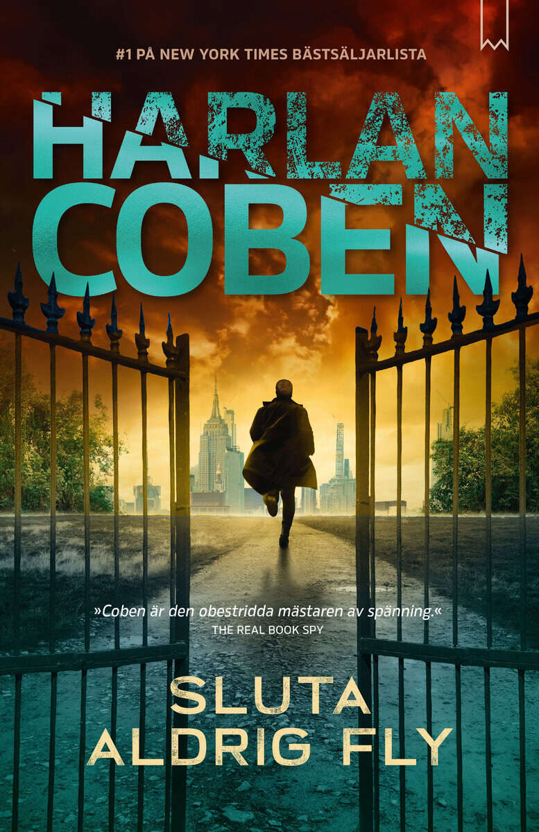Harlan Coben : Sluta aldrig fly