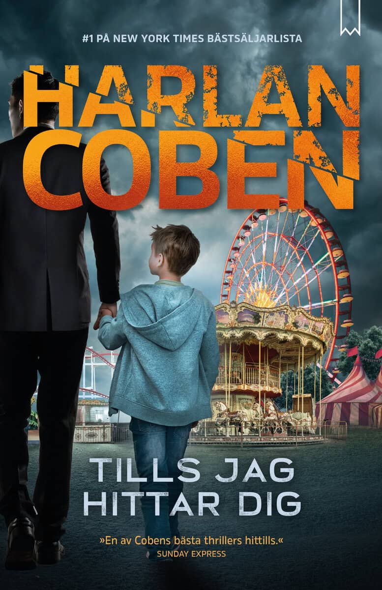 Harlan Coben : Tills jag hittar dig