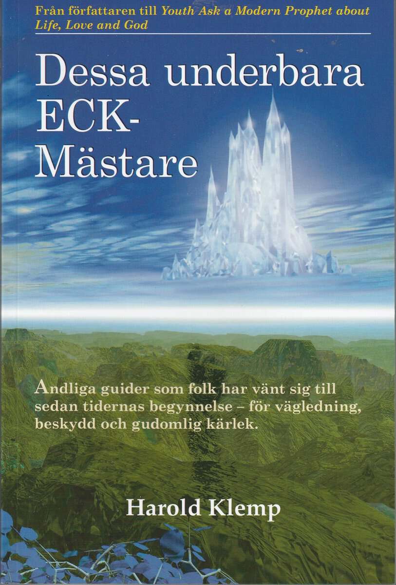 Harold Klemp : Dessa underbara ECK-Mästare
