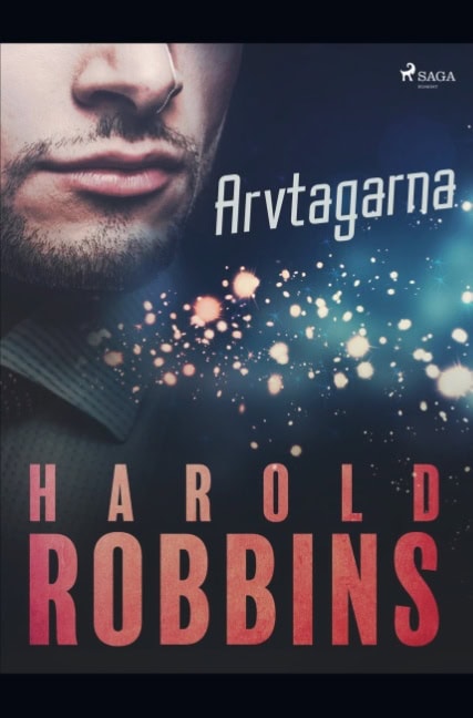 Harold Robbins : Arvtagarna