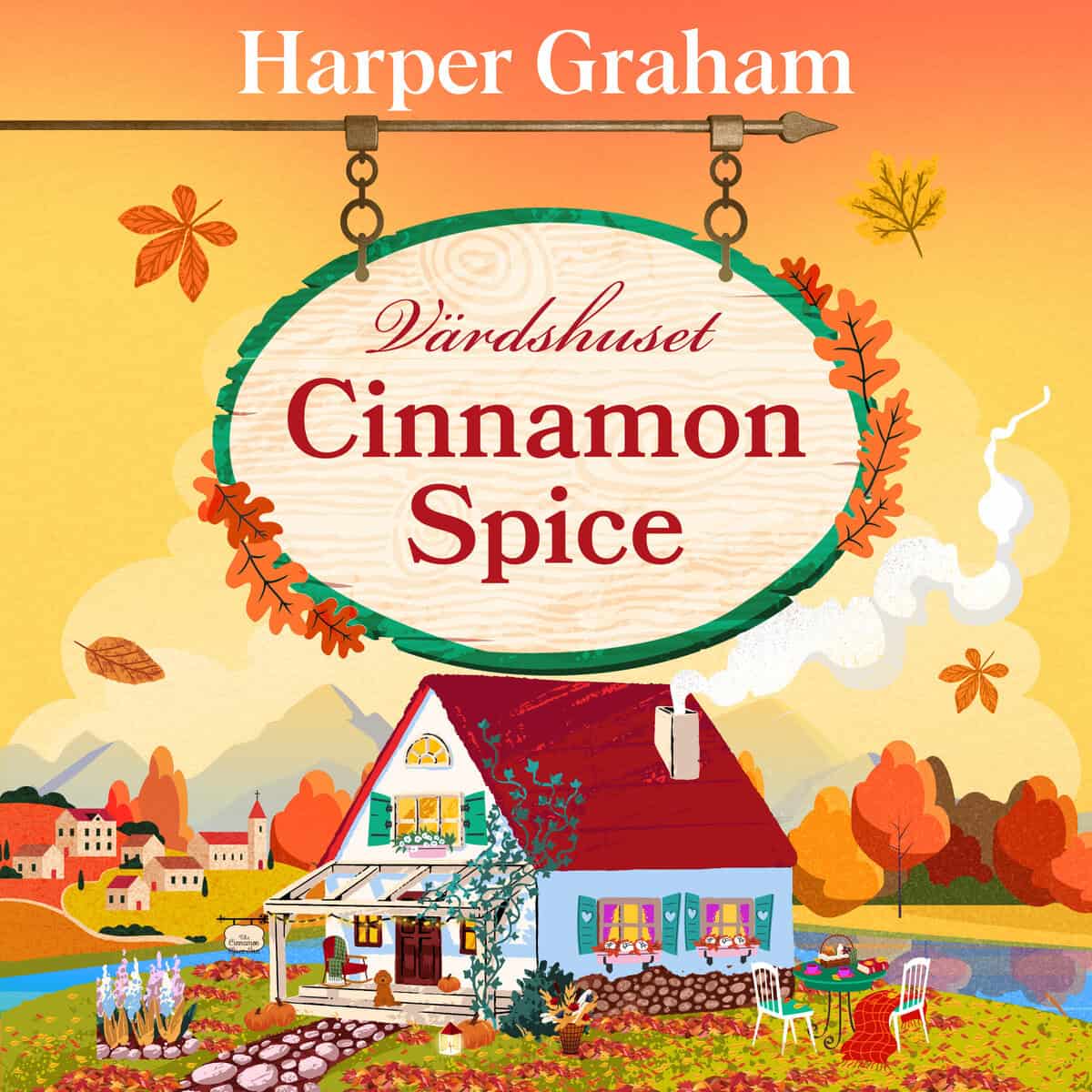 Graham, Harper | VÄRDSHUSET CINNAMON SPICE