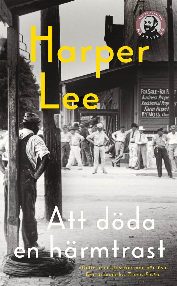 Harper Lee : Att döda en härmtrast