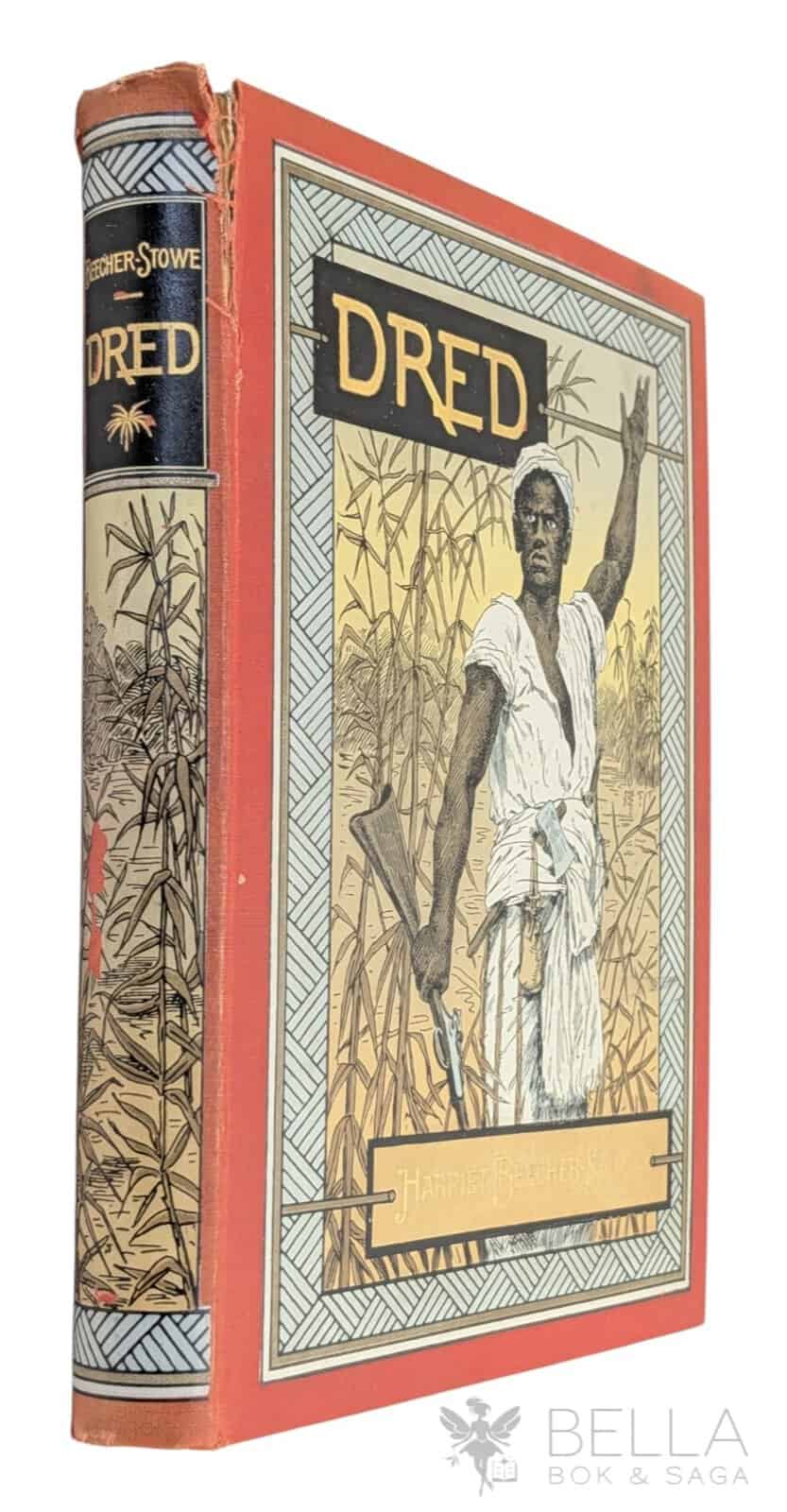 Harriet Beecher Stowe : Dred