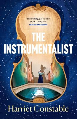 Harriet Constable : The Instrumentalist