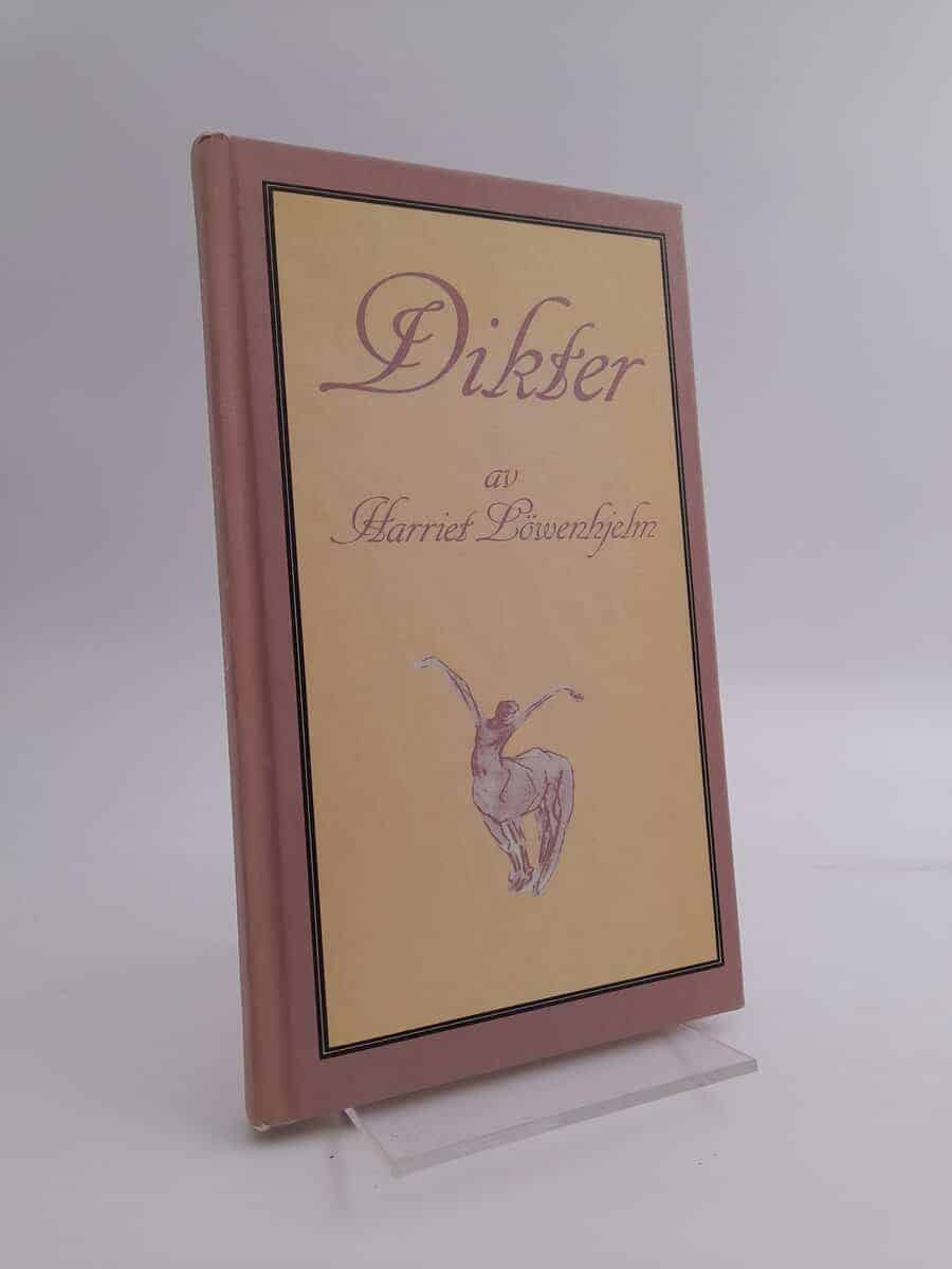 Harriet Löwenhjelm : Dikter av Harriet LöWenhjelm