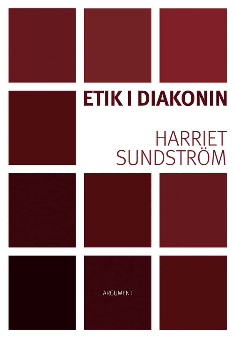 Harriet Sundström : Etik i diakonin