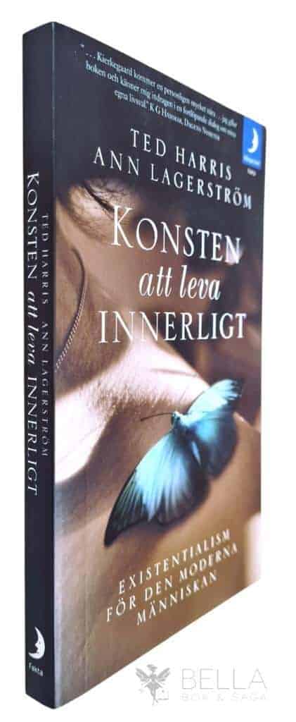 Harris, Ted ; Lagerström, Ann : Konsten att leva innerligt