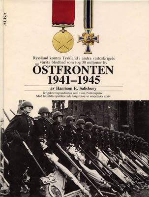 Harrison Evans Salisbury : Östfronten 1941-1945