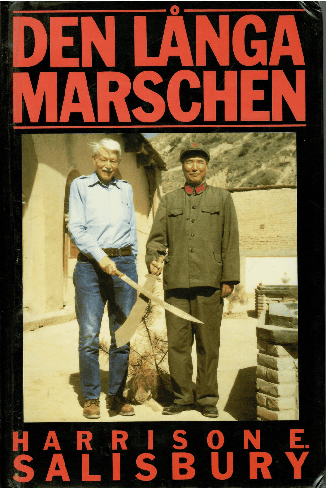 Harrison Evans Salisbury : Den långa marschen